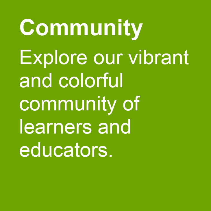 Community: Explore our vibrant and colorful community of learners and educators.